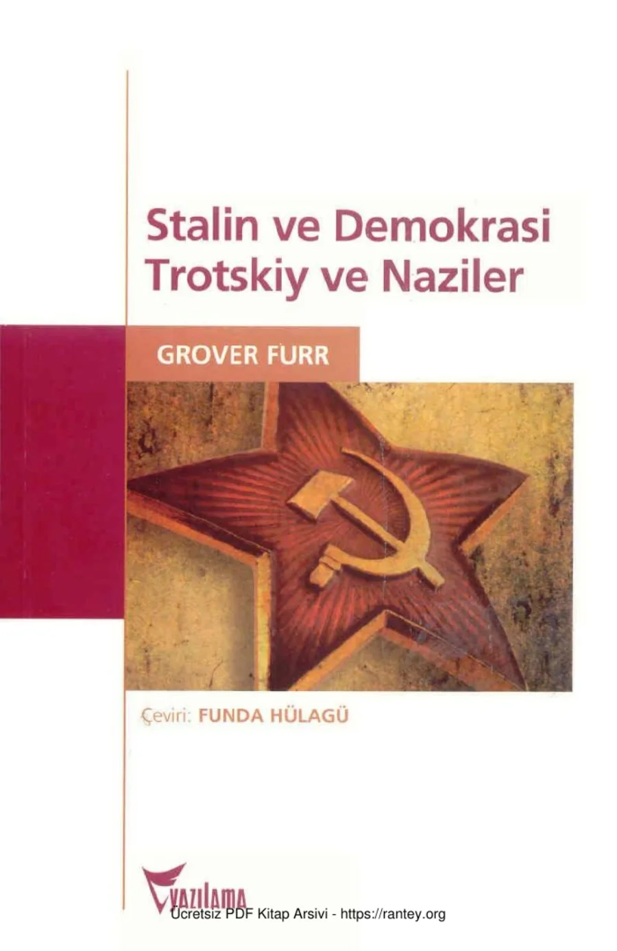 Stalin ve Demokrasi Trotskiy ve Naziler kapak görseli