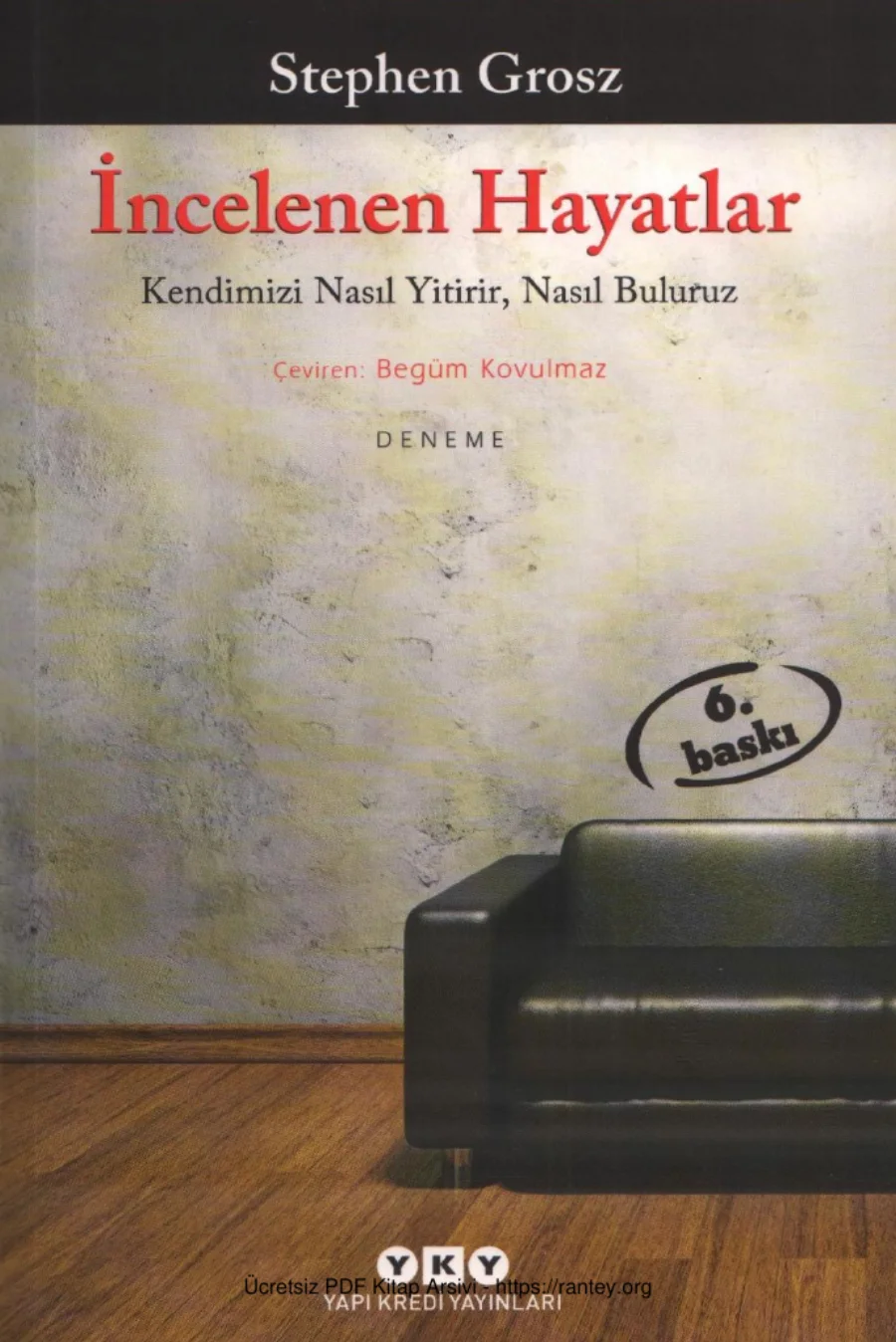 Stephen Grosz İncelenen Hayatlar kapak görseli