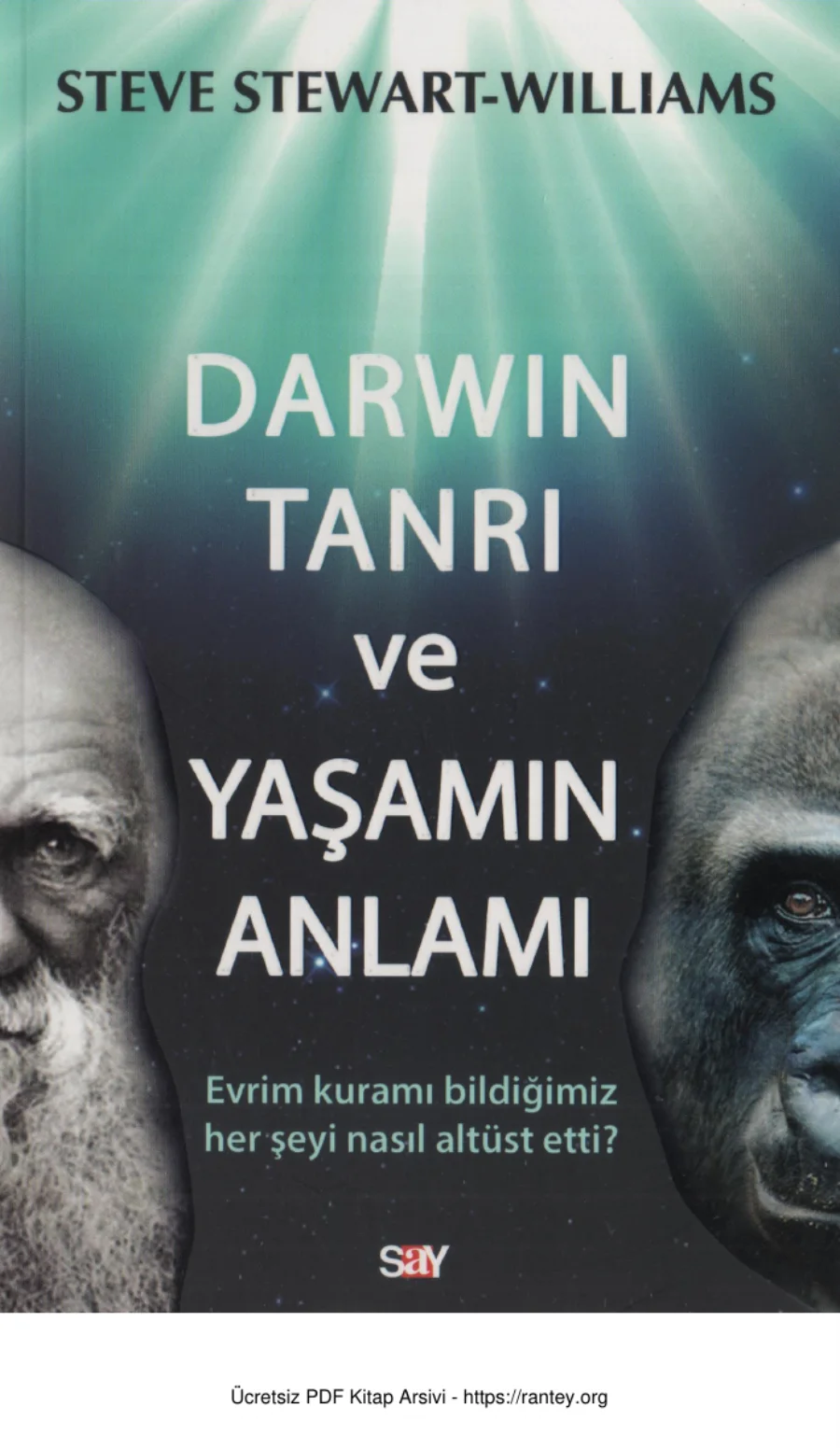 Steve Stewart Williams Darwin Tanrı ve Yaşamın Anlamı kapak görseli