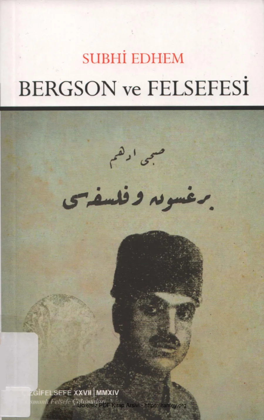 Subhi Edhem Bergson ve Felsefesi kapak görseli