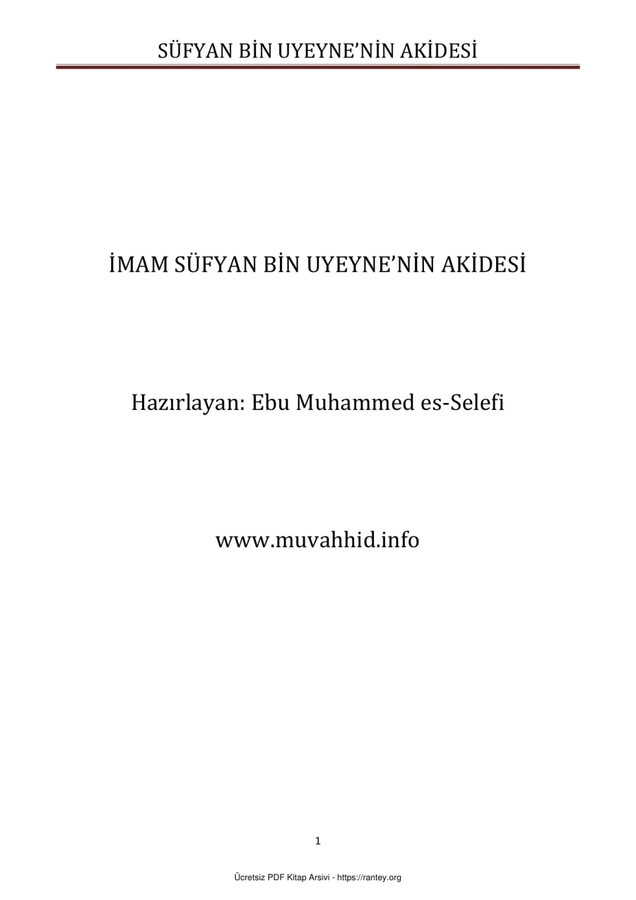 SUFYAN BIN UYEYNENIN AKIDESI Ebu Abdulmumin Tekin Mıhçı kapak görseli