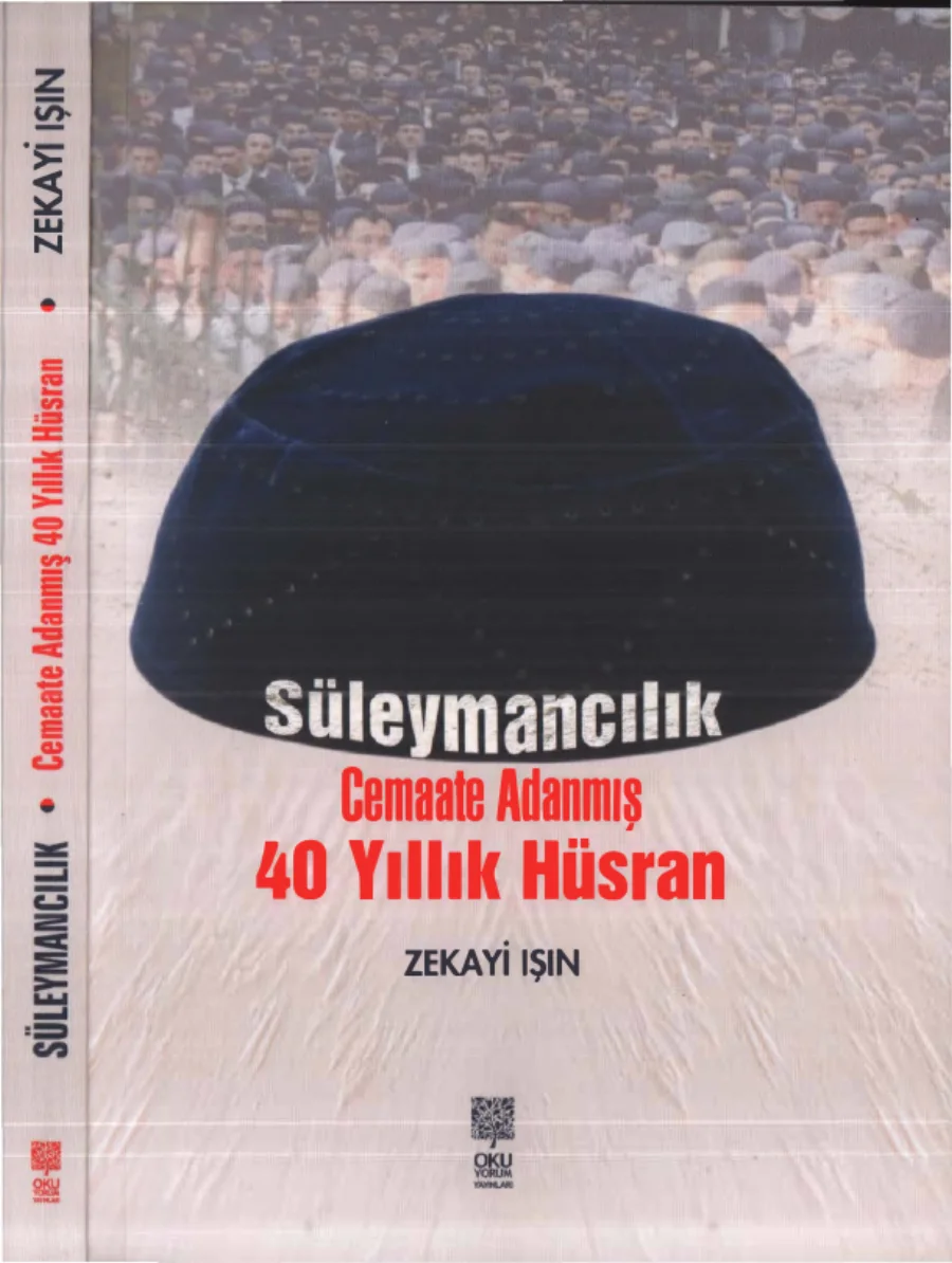 Süleymancılık Cemaate Adanmış 40 Yıllık Hüsran Okuyorum Yayınları kapak görseli
