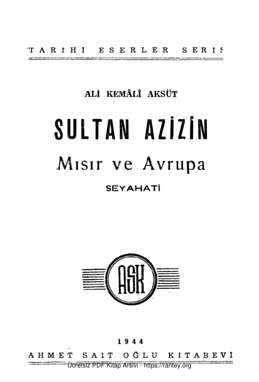 Sultan Azizin Mısır ve Avrupa Seyahati kapak görseli