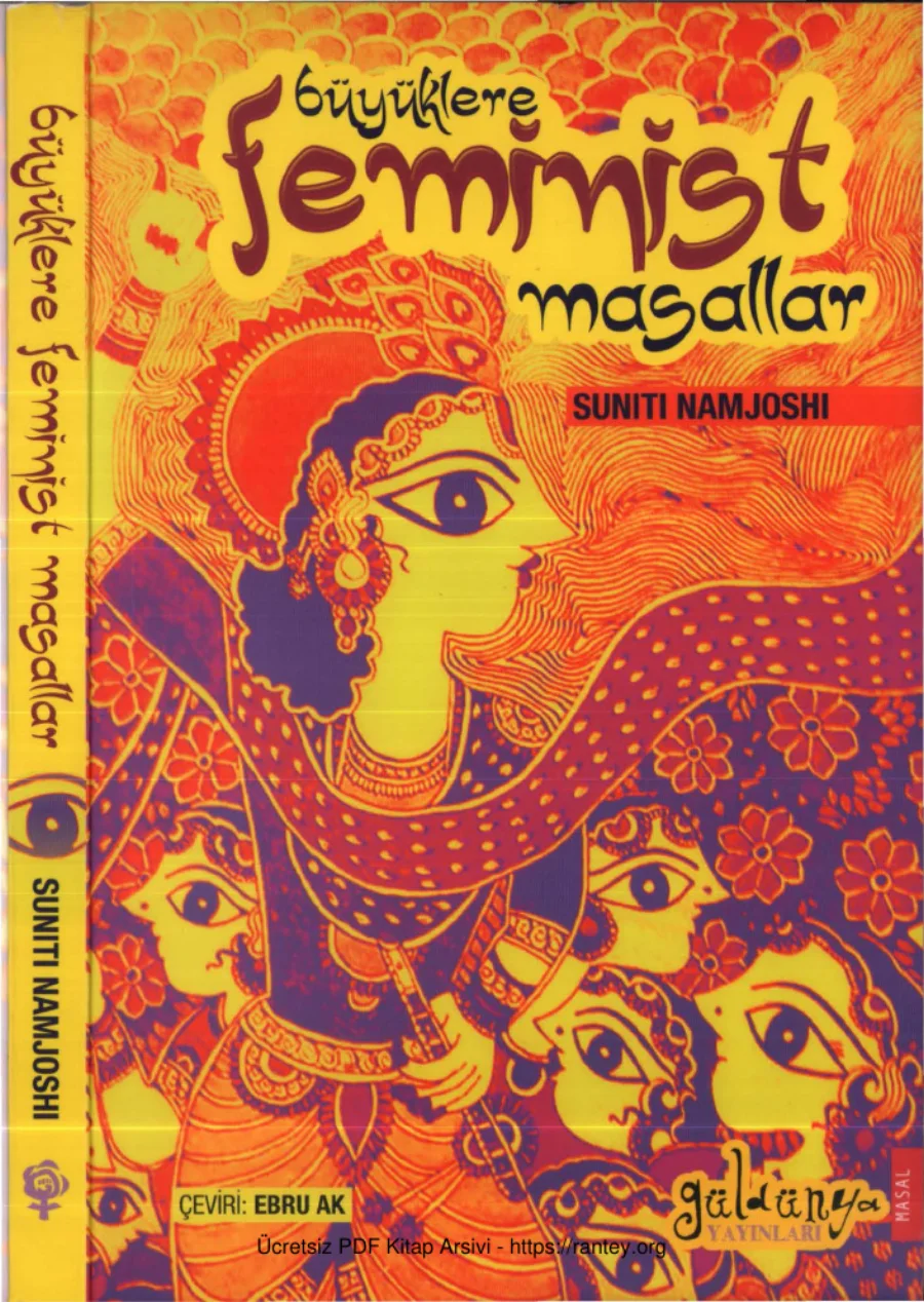 Suniti Namjoshi Büyüklere Feminist Masallar Güldünya Yayınları kapak görseli