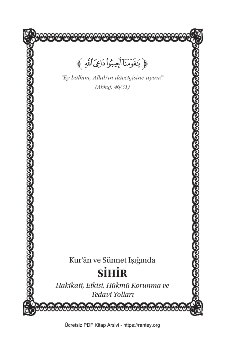 Sünnet Işığında SİHİR VE KORUNMA YOLLARI Ebu Abdulmumin Tekin Mıhçı kapak görseli