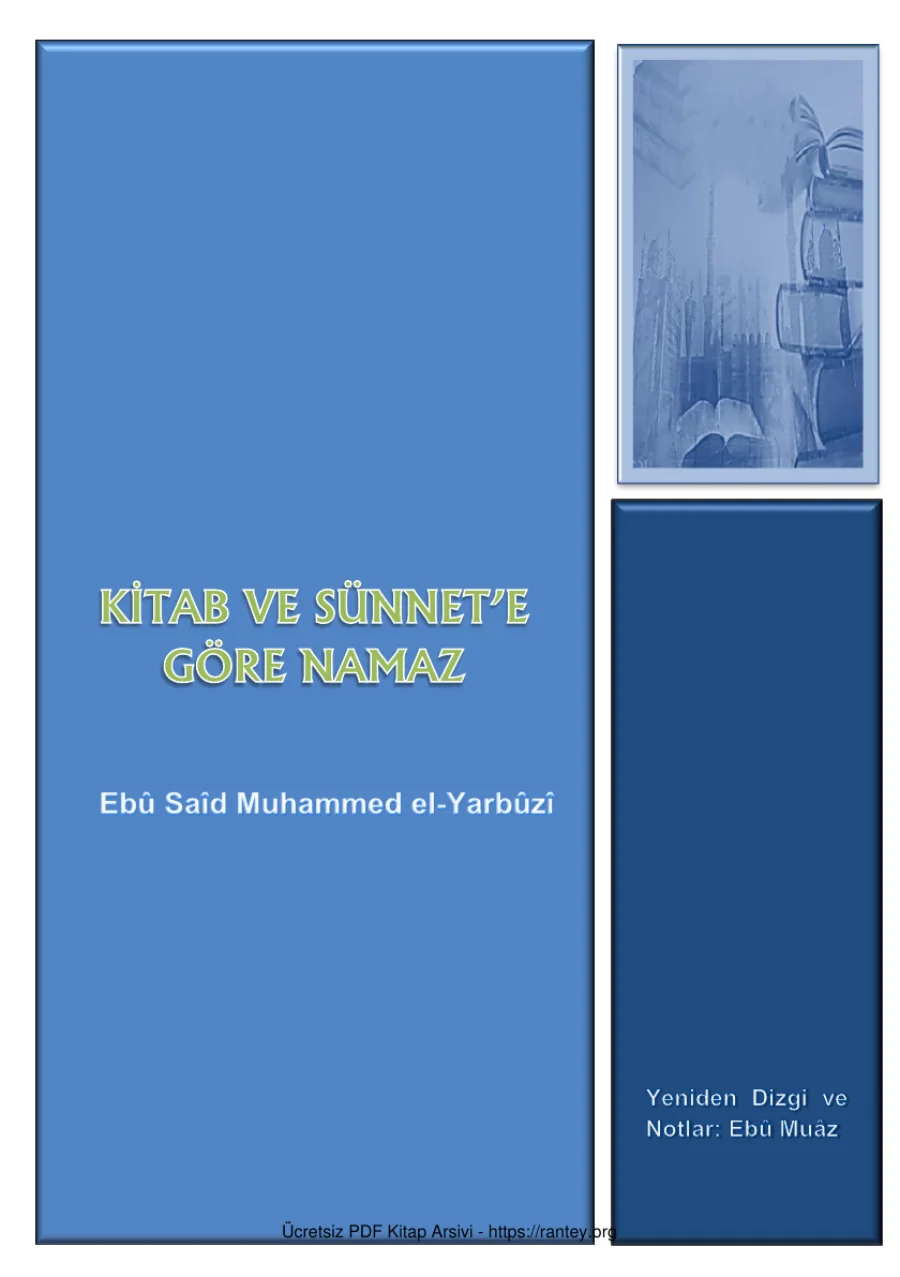 SÜNNETE GÖRE NAMAZ DÜZELTİŞMİŞ HALİ Ebu Abdulmumin Tekin Mıhçı kapak görseli