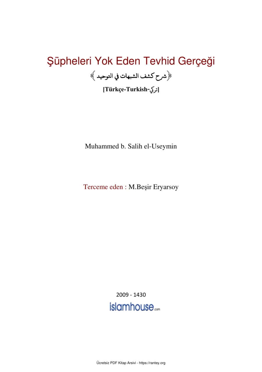 ŞÜPHELERI YOK EDEN TEVHID GERCEGI Muhammed b. Salih el Useymin = Ebu Abdulmumin Tekin Mıhçı kapak görseli