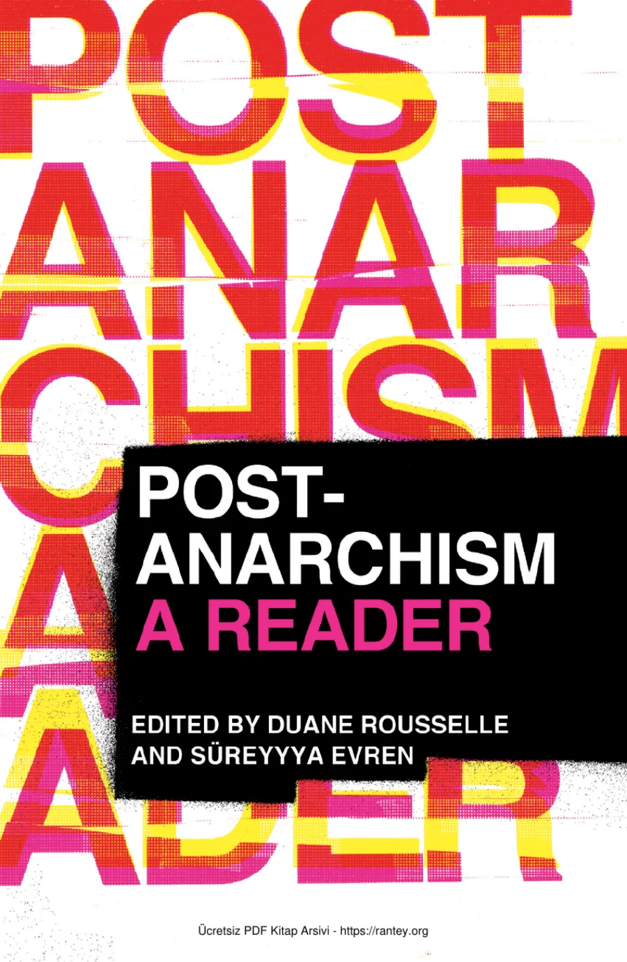 Süreyyya Evren Post Anarchism A Reader kapak görseli