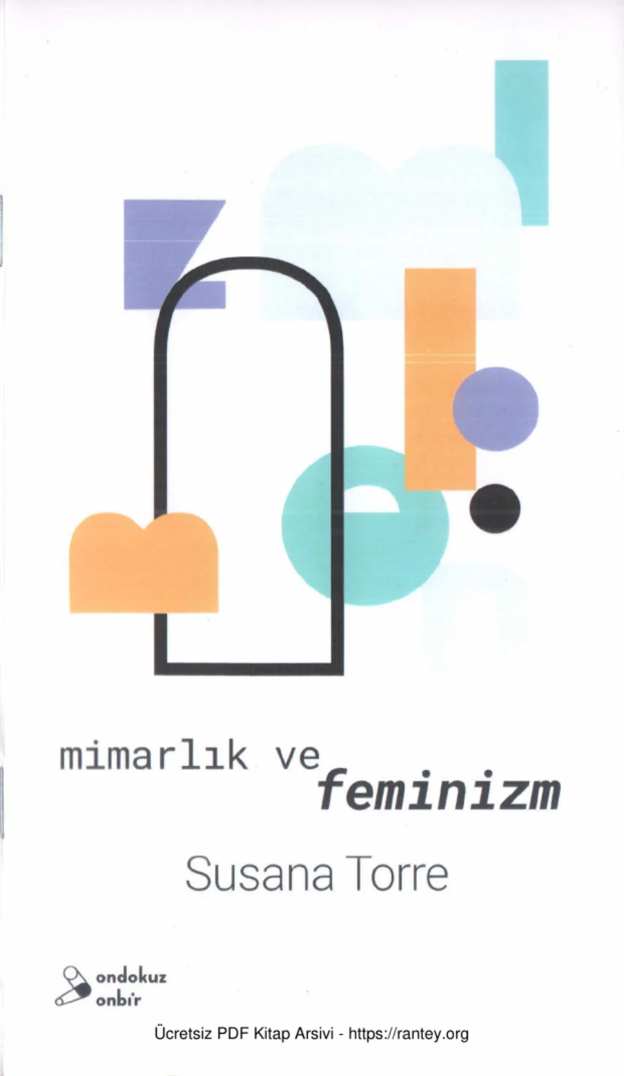Susana Torre Mimarlık ve Feminizm Ondokuz Onbir Yayınları kapak görseli