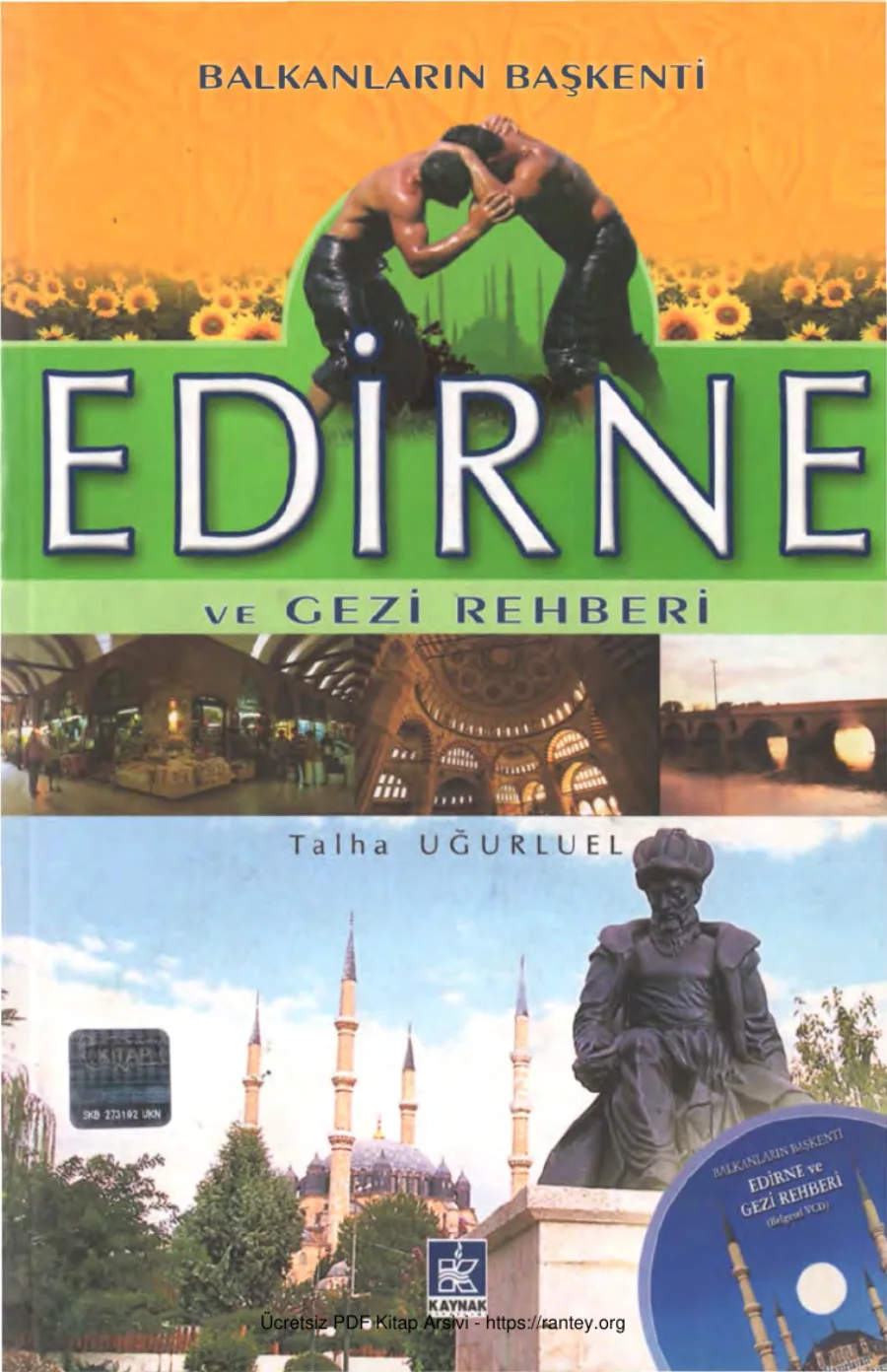 Talha Uğurluel Balkanların Başkenti Edirne ve Gezi Rehberi kapak görseli