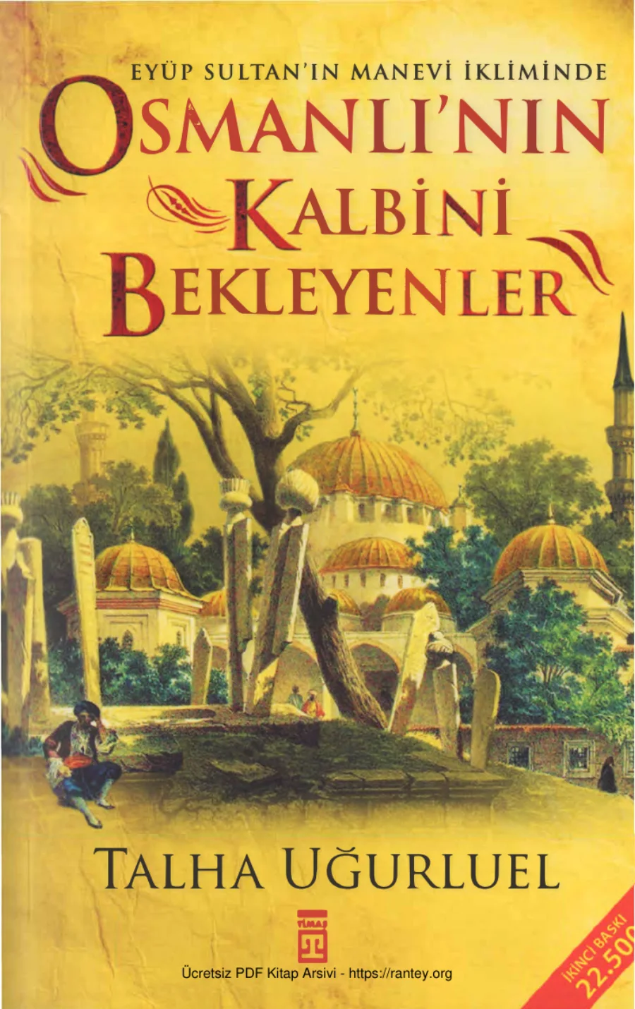 Talha Uğurluel Osmanlının Kalbini Bekleyenler kapak görseli