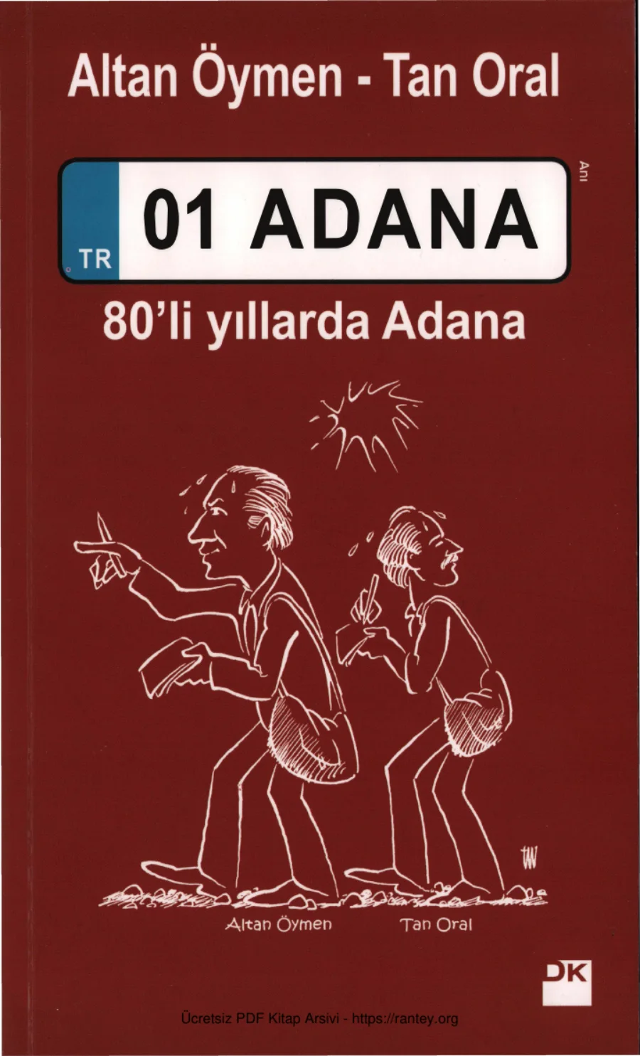 Tan Oral 01 Adana 80li Yıllarda Adana kapak görseli