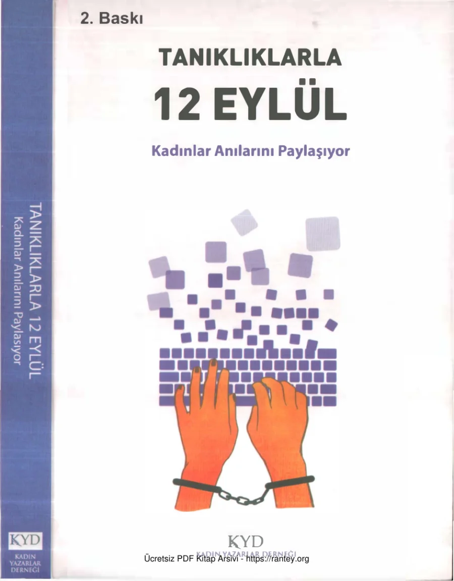 Tanıklıklarla 12 Eylül Kadınlar Anılarını Paylaşıyor KYD Yayınları kapak görseli