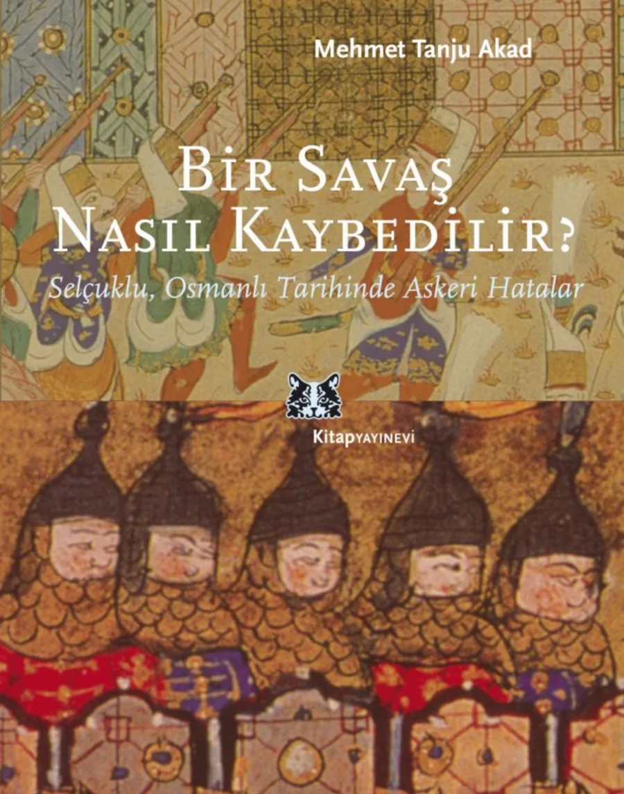 Tanju Akad Bir Savaş Nasıl Kaybedilir kapak görseli
