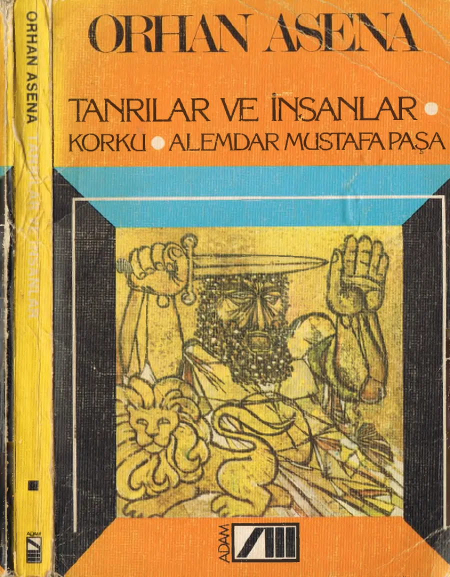 Tanrılar ve İnsanlar Korku Alemdar Mustafa Paşa kapak görseli