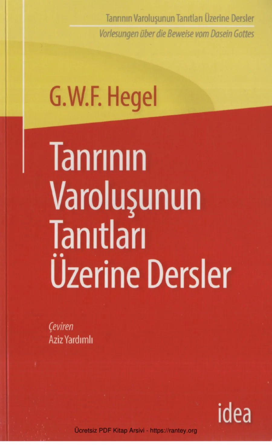 Tanrının Varoluşunun Tanıtları Üzerine Dersler İdea Yayınları kapak görseli