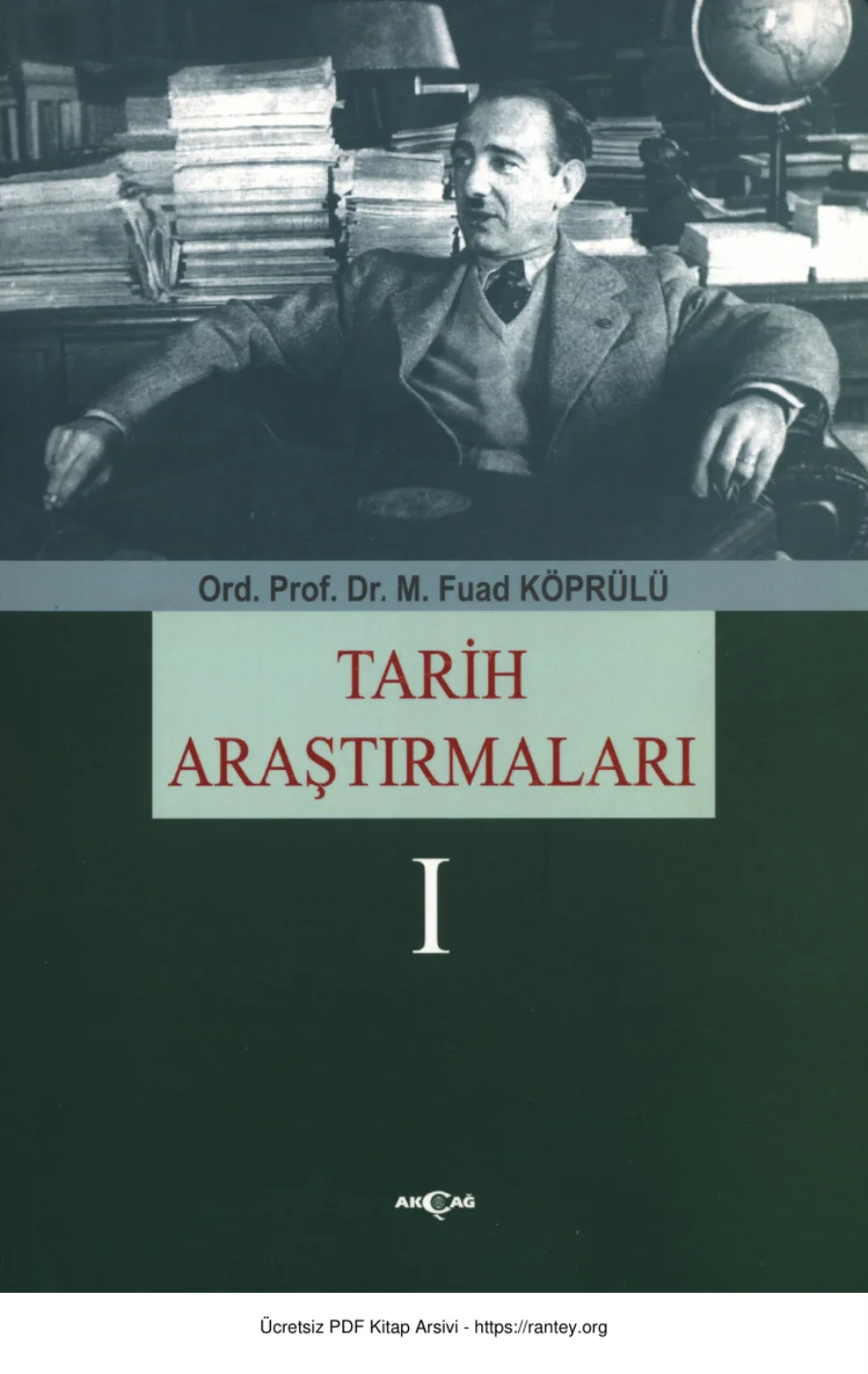Tarih Araştırmaları 1 Akçağ Yayınları kapak görseli