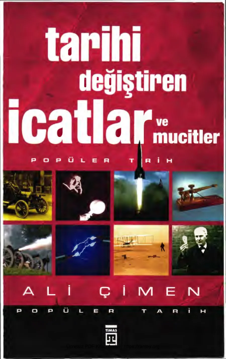 Tarihi Değiştiren İcatlar Ve Mucitler kapak görseli