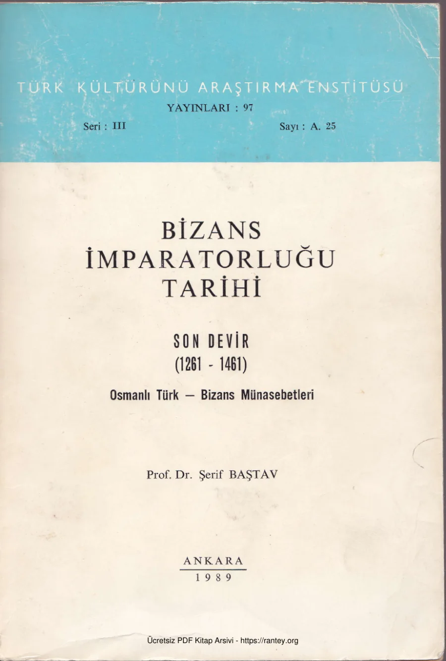 Tarihi Son Devir 1261 1461 Şerif Baştav kapak görseli