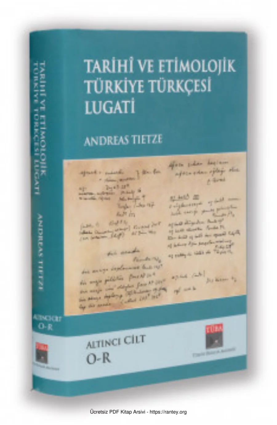 Tarihi ve Etimolojik Türkiye Türkçesi Lugati Cilt 06 TÜBA Yayınları kapak görseli