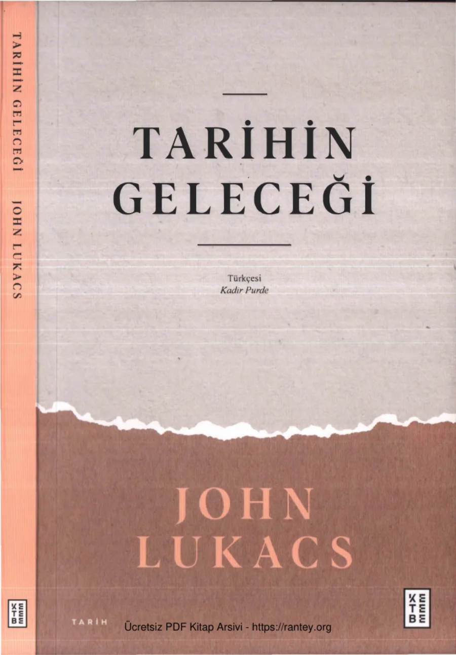 Tarihin Geleceği Ketebe Yayınları kapak görseli