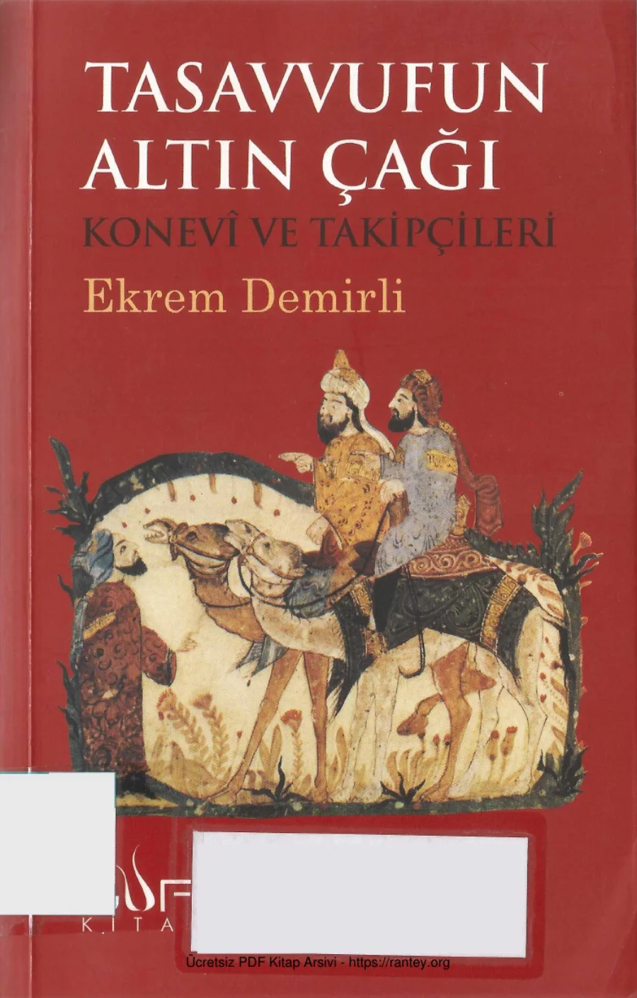 Tasavvufun Altın Çağı Konevi ve Takipçileri kapak görseli