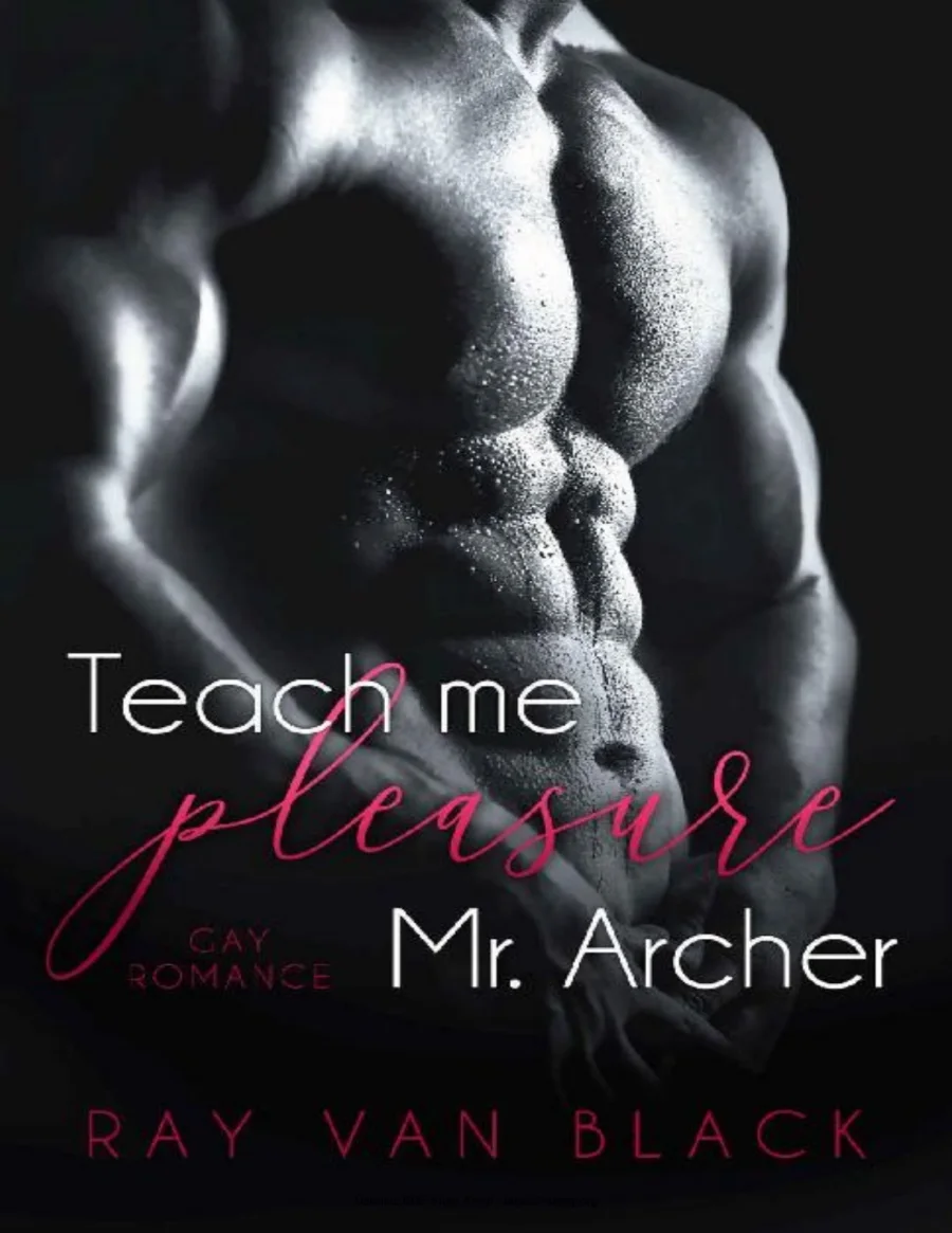 Teach me pleasure Mr Archer kapak görseli