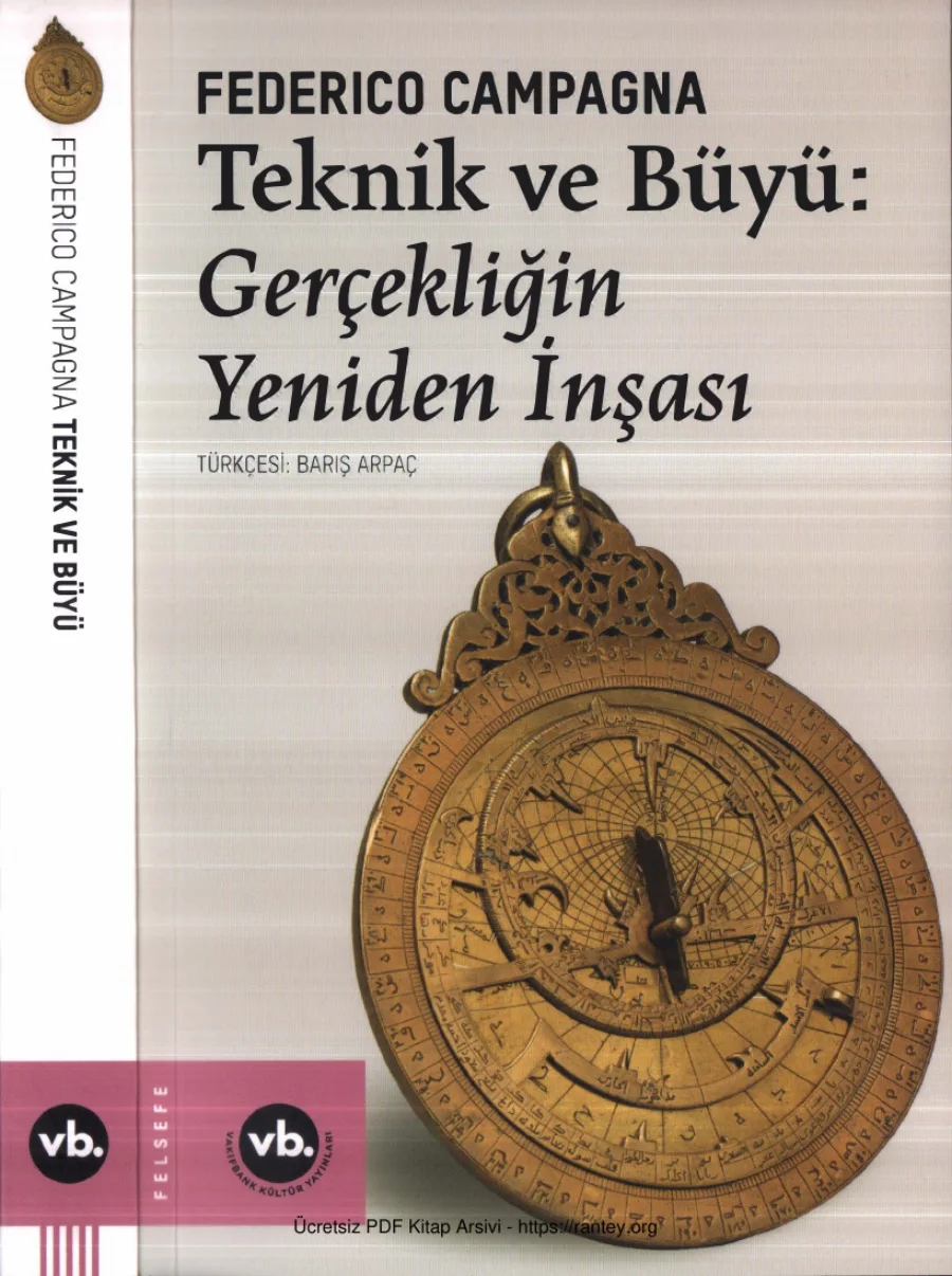 Teknik ve Büyü: Gerçekliğin Yeniden İnşası kapak görseli