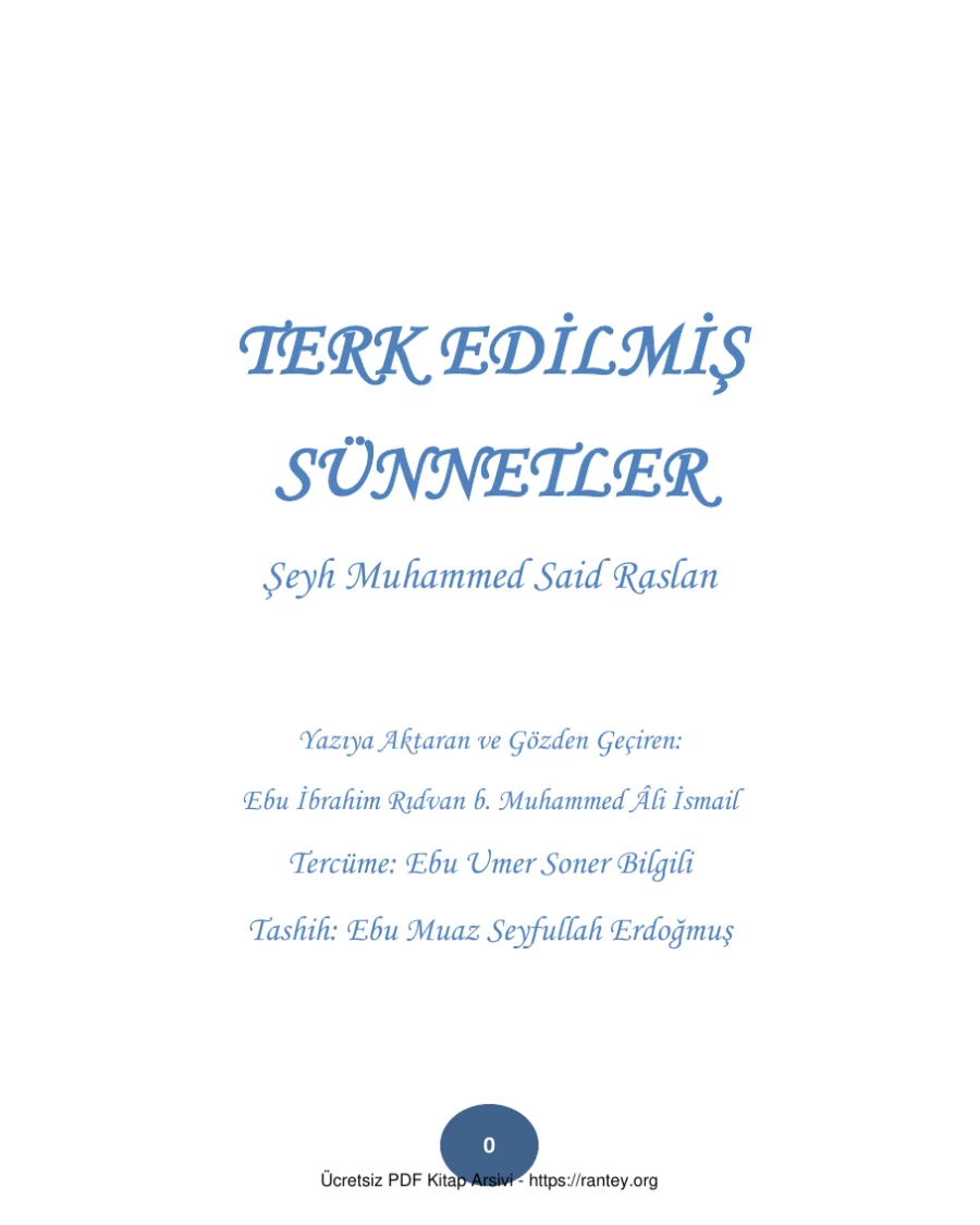 TERK EDİLMİŞ SÜNNETLER Ebu Muaz Seyfullah Ebu Abdulmumin Tekin Mıhçı kapak görseli
