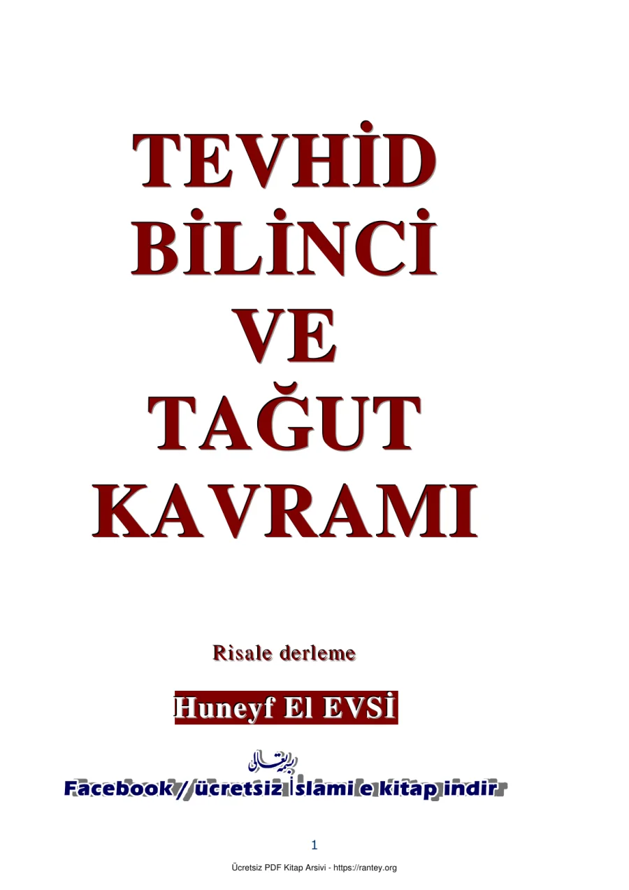 TEVHİD BİLİNCİ VE TAĞUT KAVRAMI Ebu Abdulmumin Tekin Mıhçı kapak görseli