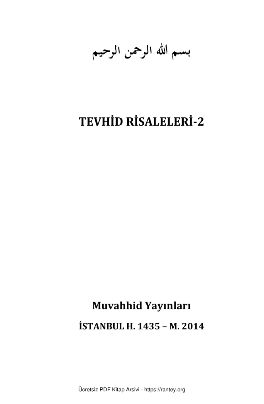 TEVHİD RİSALELERİ 2 Ebu Abdulmumin Tekin Mıhçı kapak görseli