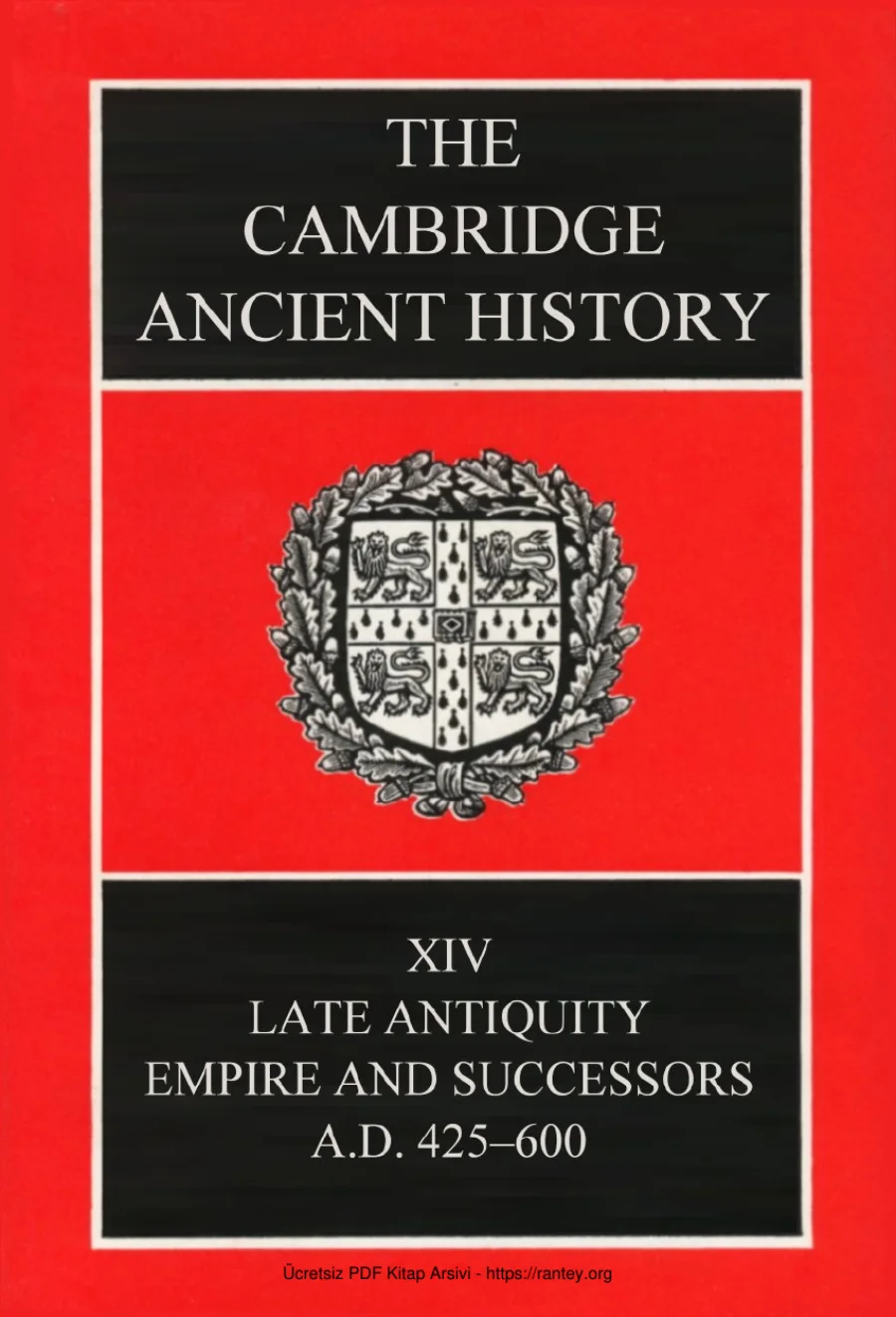 The Cambridge Ancient History Volume 14: Late Antiquity, Empire and Successors, AD 425–600 kapak görseli