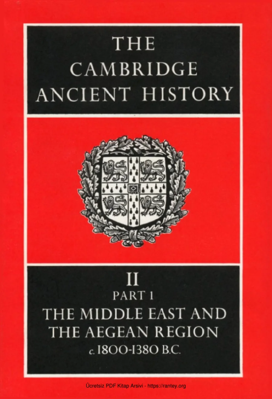 The Cambridge Ancient History Volume 2 Part 1: The Middle East and the Aegean Region, c.1800–1380 BC kapak görseli