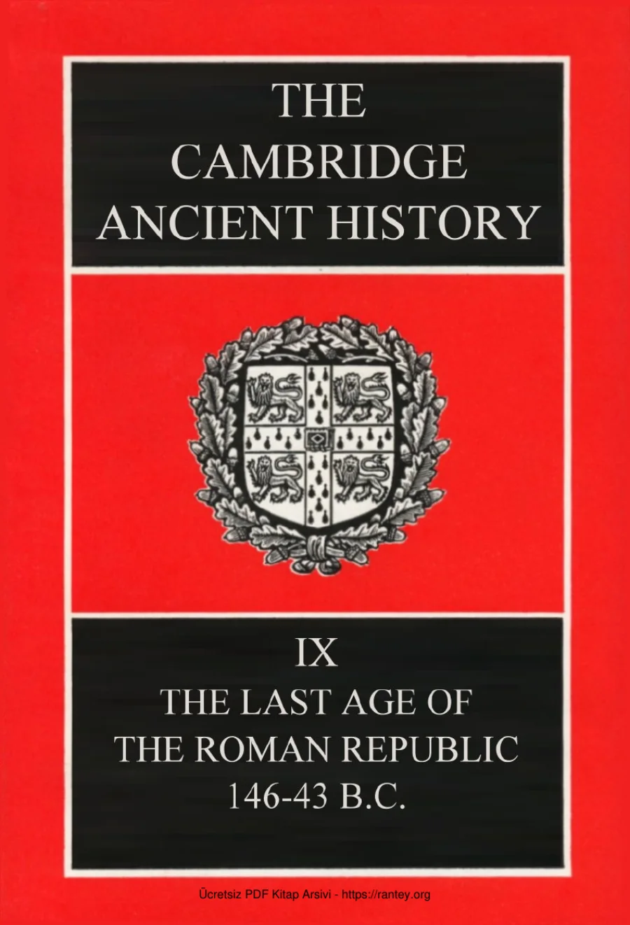 The Cambridge Ancient History Volume 9: The Last Age of the Roman Republic, 146–43 BC kapak görseli