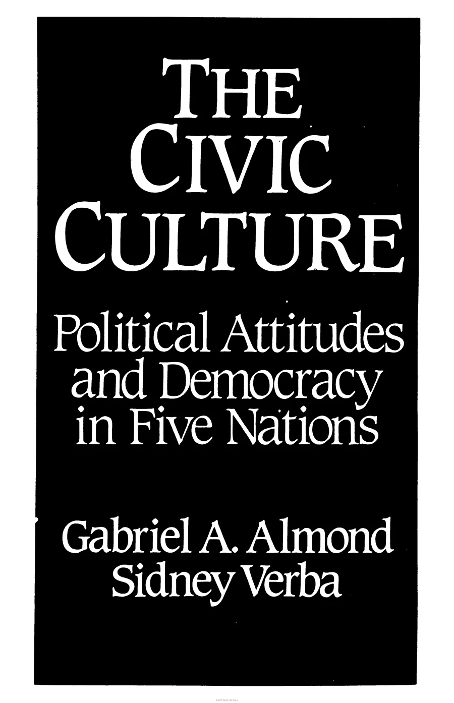 The Civic Culture Political Attitudes and Democracy kapak görseli