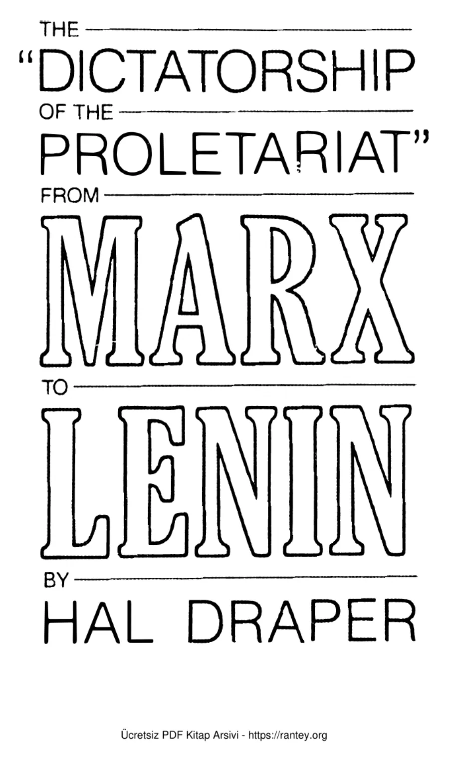 The Dictatorship of the Proletariat from Marx to Lenin kapak görseli
