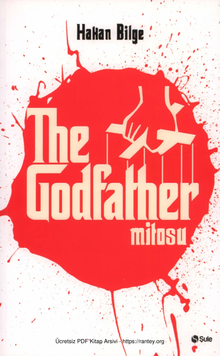 The Godfather Mitosu Şule Yayınları kapak görseli