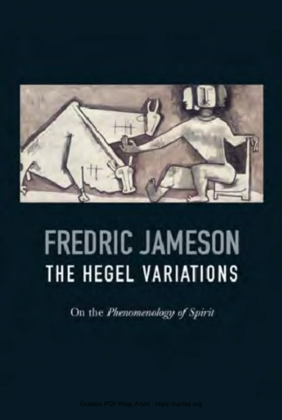 The Hegel Variations On the Phenomenology of the Spirit kapak görseli