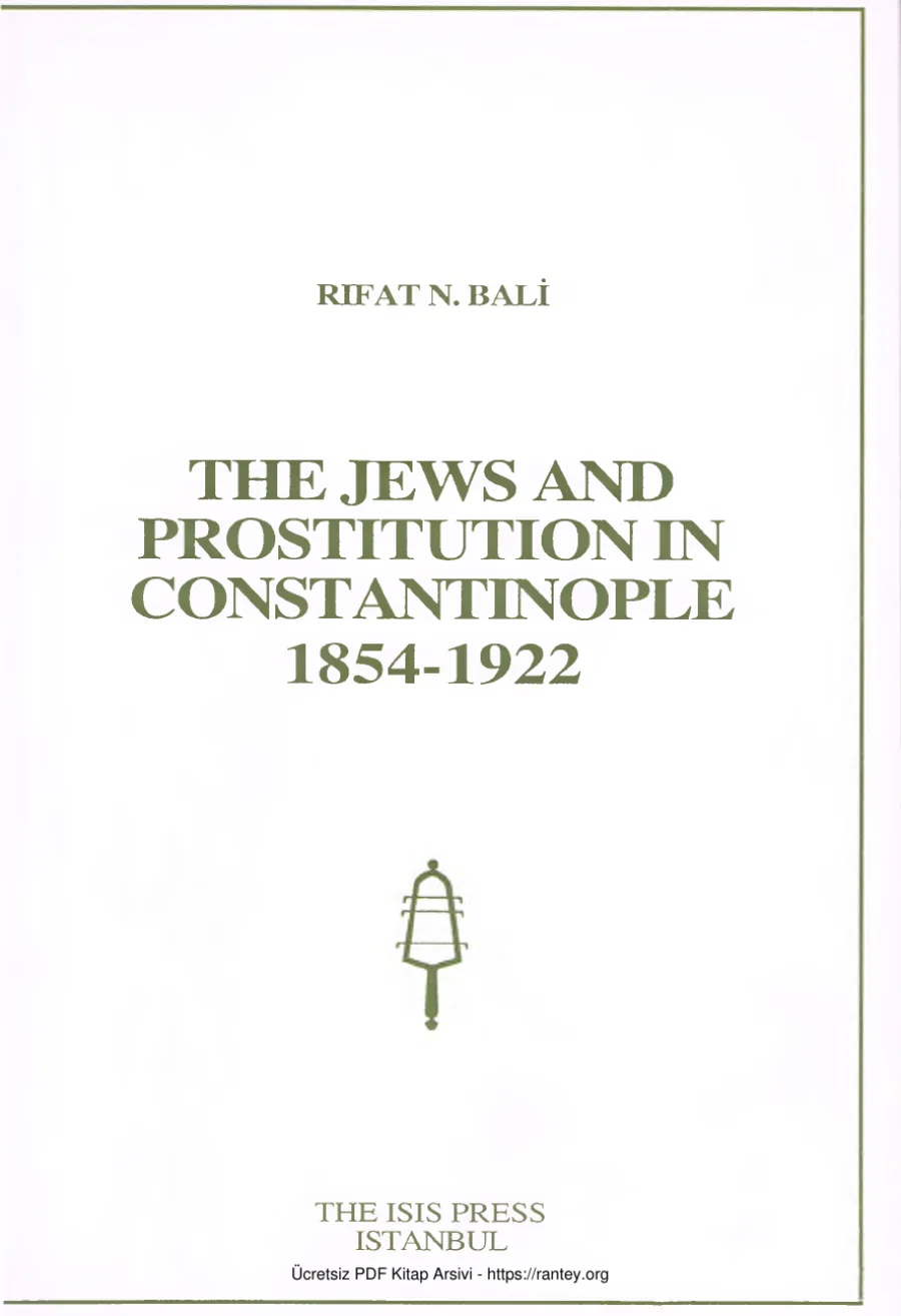 The Jews And Prostitution in Constantinople 1854 1922 kapak görseli
