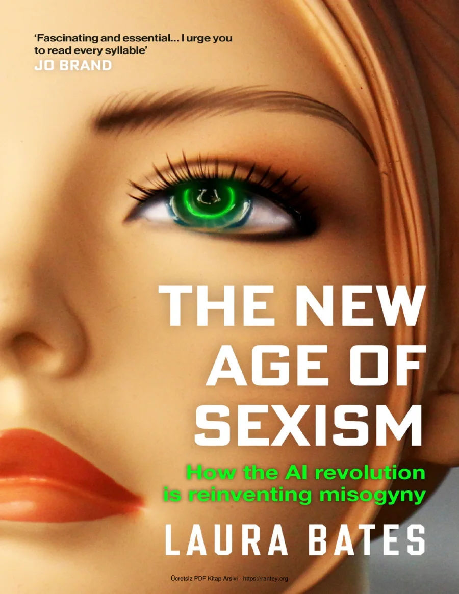 The New Age of Sexism How the AI Revolution is Reinventing kapak görseli
