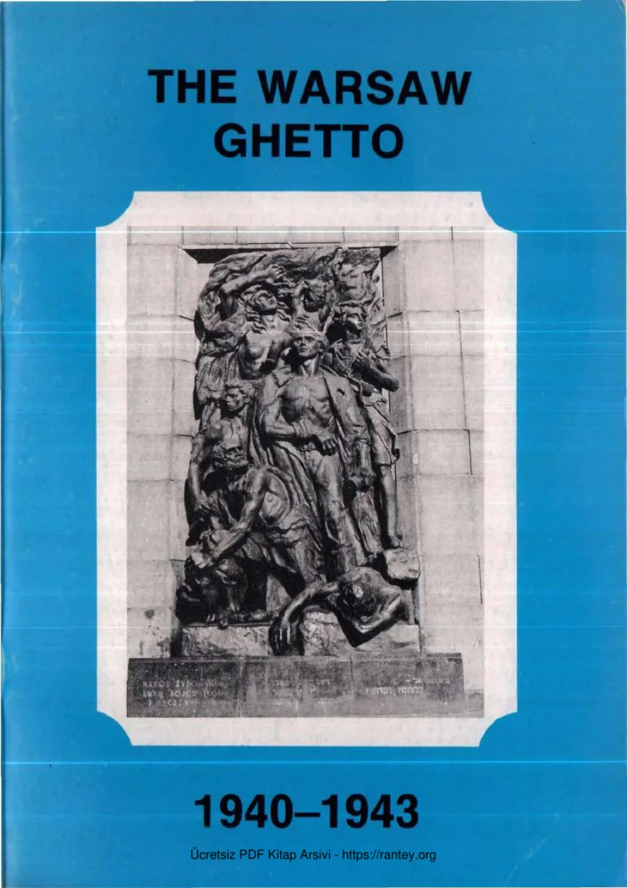 The Warsaw Ghetto 1940 1943 Published Privatively kapak görseli