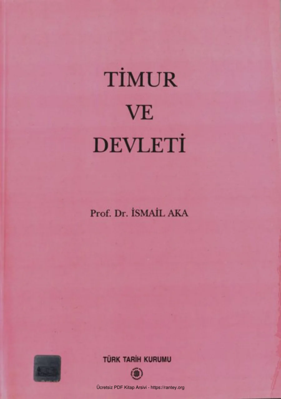 Timur ve Devleti Türk Tarih Kurumu Yayınları kapak görseli