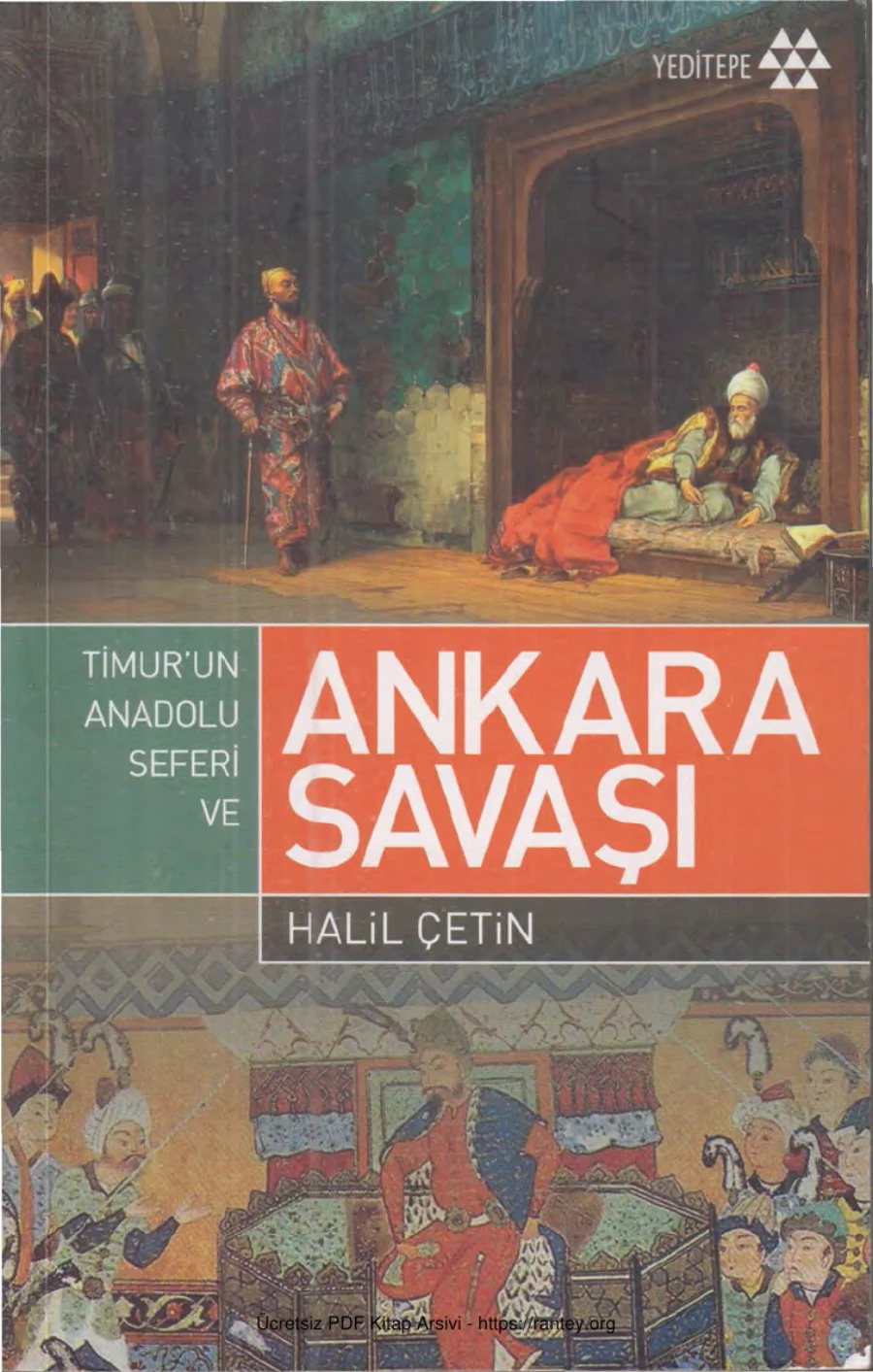 Timurun Anadolu Seferi ve Ankara Savaşı kapak görseli