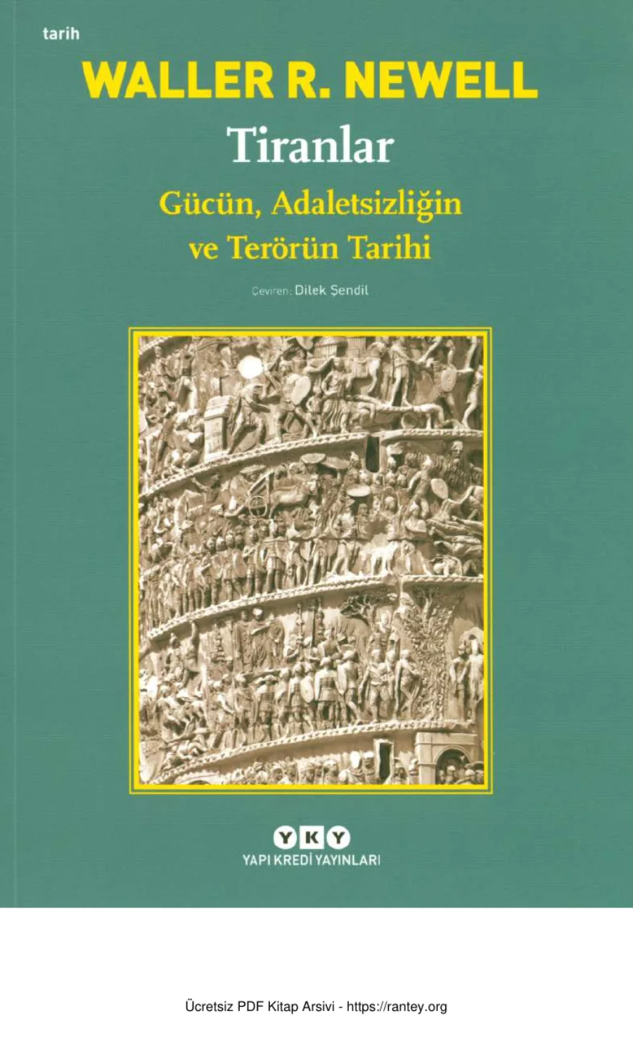 Tiranlar Gücün Adaletsizliğin ve Terörün Tarihi kapak görseli
