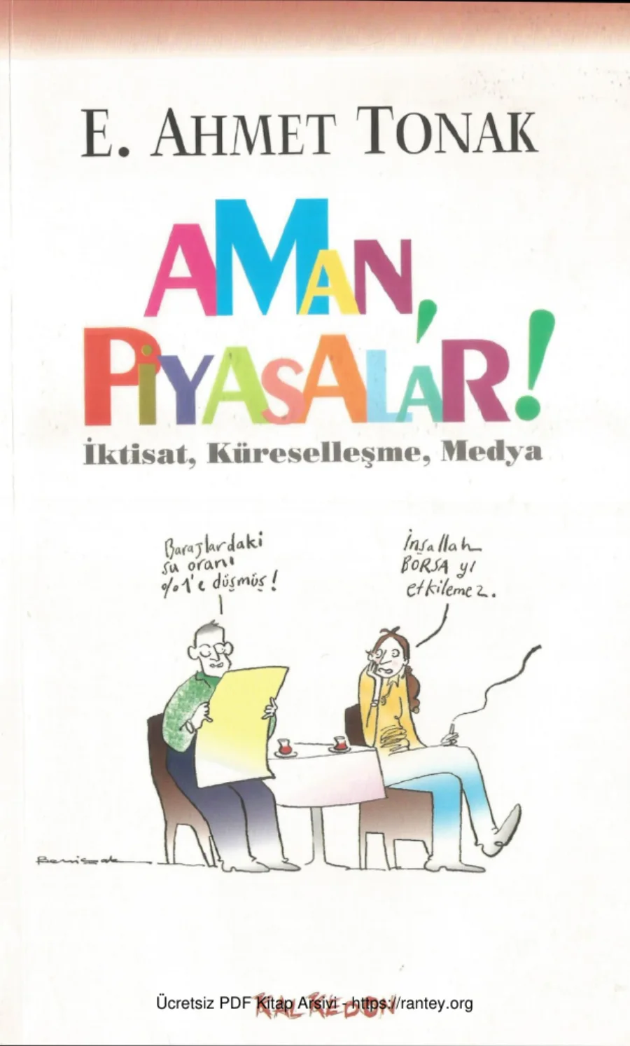 Tonak Aman Piyasalar Kalkedon Yayınları kapak görseli