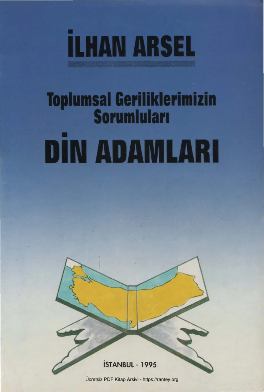 Toplumsal Geriliklerimizin Sorumluları Din Adamları kapak görseli