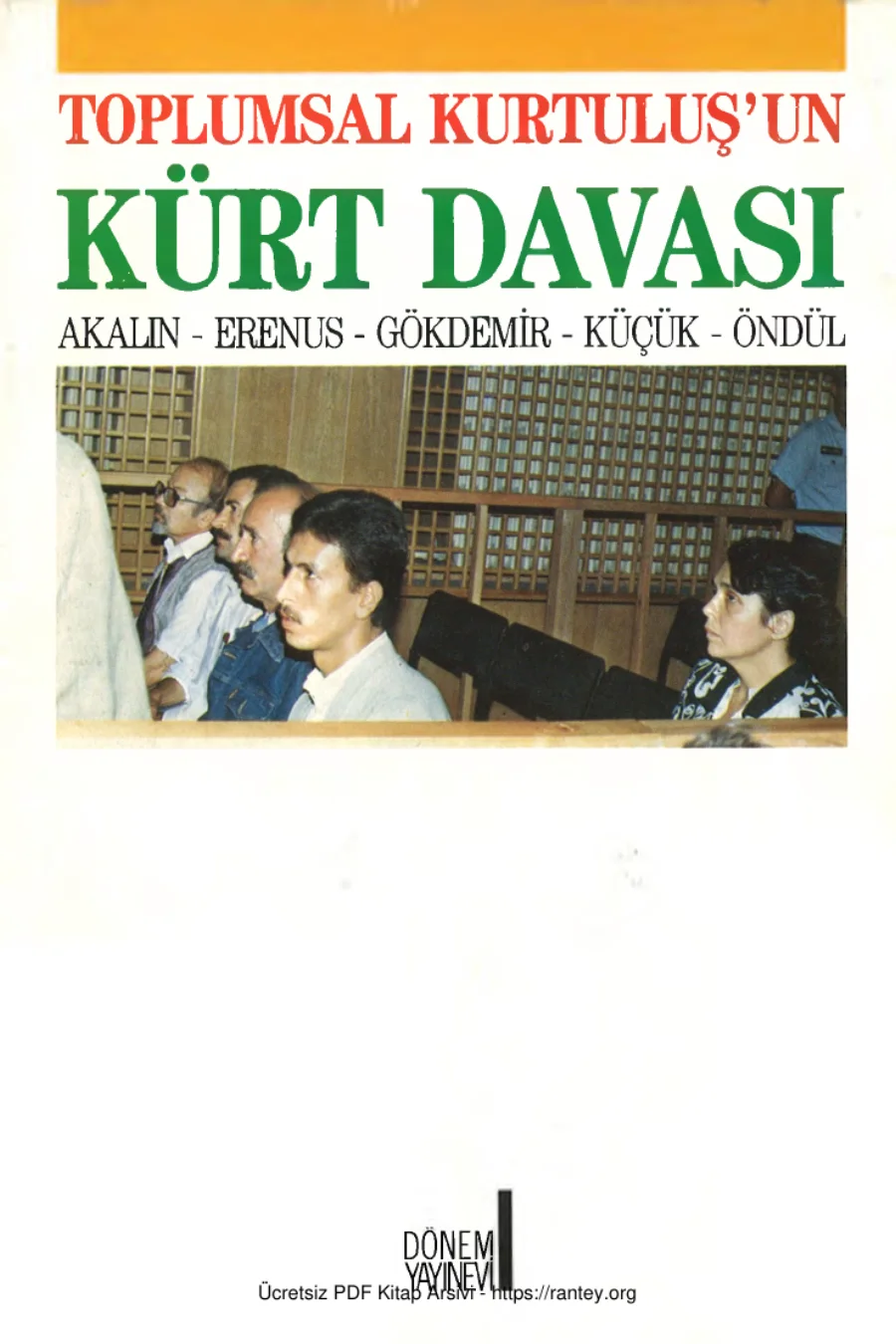 Toplumsal Kurtuluşun Kürt Davası kapak görseli