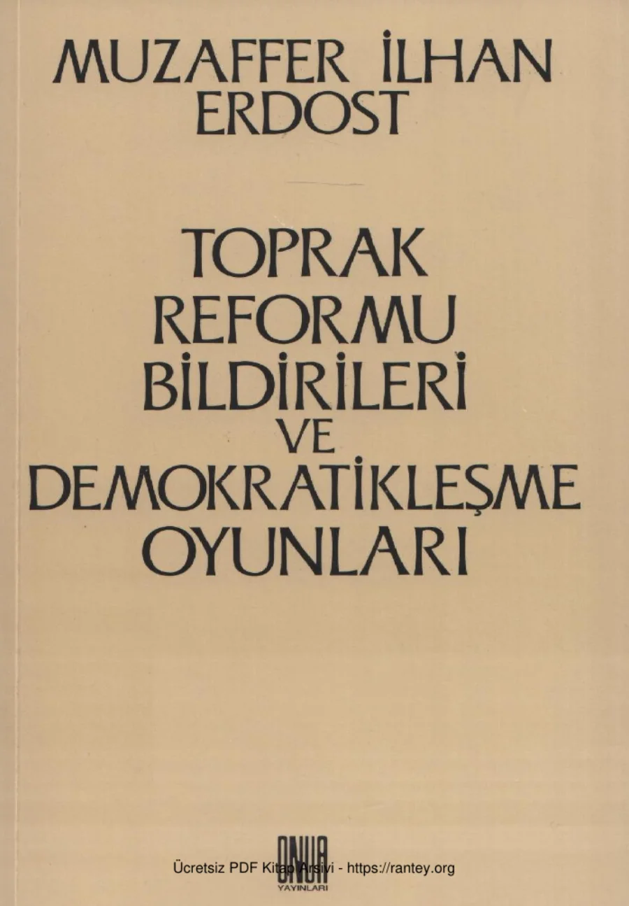 Toprak Reformu Bildirileri ve Demokratikleşme Oyunları kapak görseli
