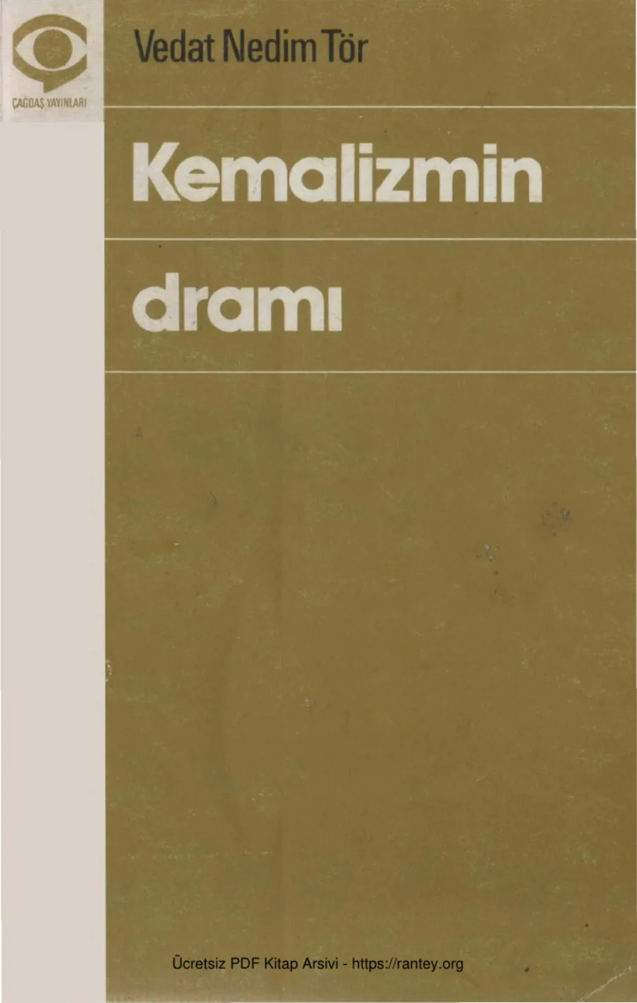 Tör Kemalizmin Dramı Çağdaş Yayınları kapak görseli