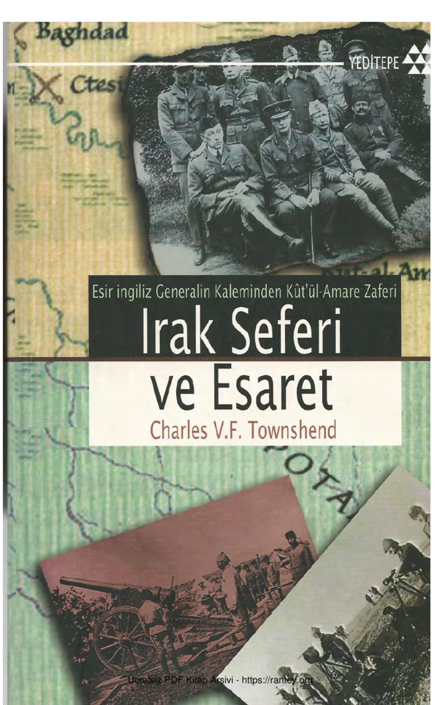 Townshend Irak Seferi ve Esaret Yeditepe Yayınları kapak görseli